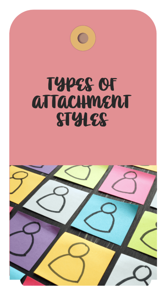 Attachment styles